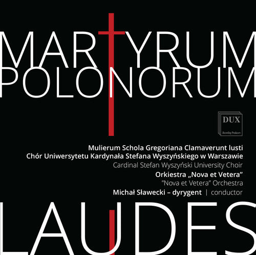 the album cover for Dutkiewicz / Mulierum Schola Gregoriana Clamaverun - Martyrum Polonorum Laudes