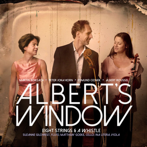 the album cover for Cionek / Eight Strings & A Whistle - Albert's Window