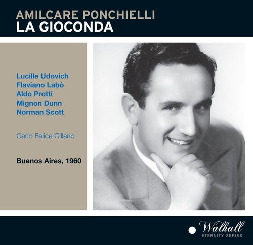 Ponchielli / Udovichl / Labo / Protti / Dunn - La Gioconda - Music CD