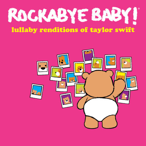 the album cover for Rockabye Baby! - Lullaby Renditions of Taylor Swift