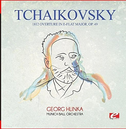 the album cover for Munich Ball Orchestra - Tchaikovsky: 1812 Overture in E-Flat Major, Op. 49