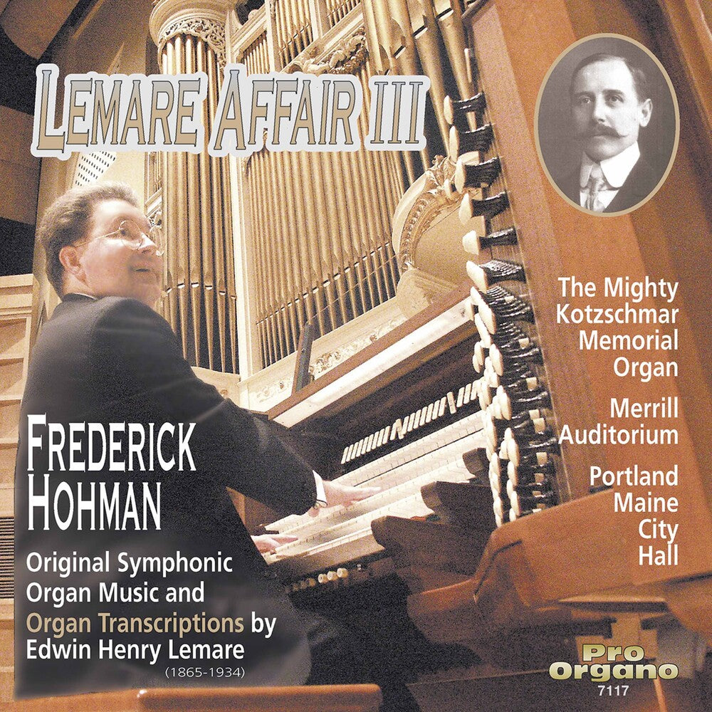 the album cover for Frederick Hohman - Lemare Affair 3