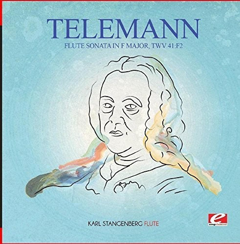 the album cover for Karl Stangenberg - Telemann: Flute Sonata in F Major, TWV 41:F2