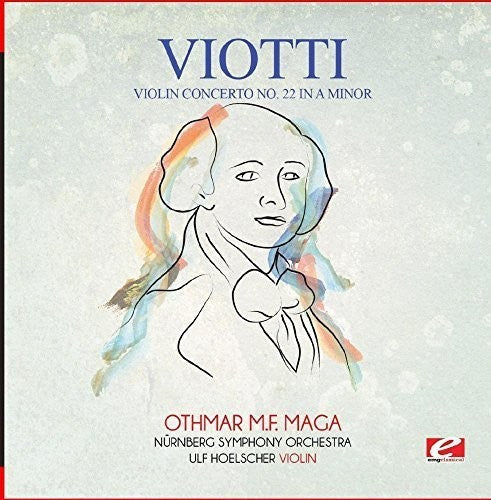the album cover for Nürnberg Symphony Orchestra - Viotti: Violin Concerto No. 22 in A Minor