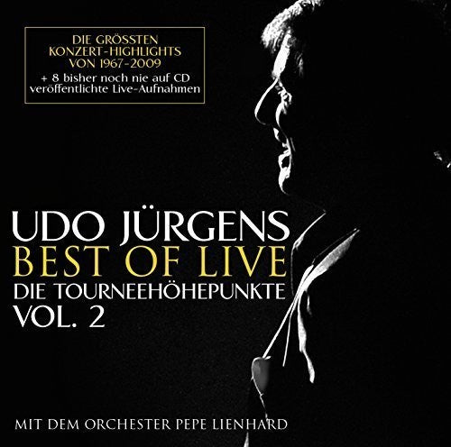 the album cover for Udo Jurgens - Best of Live: Die Tourneehohepunkte Vol. 2