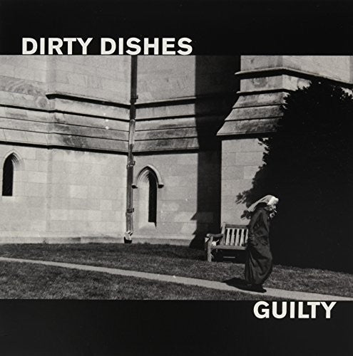 Dirty Dishes - Guilty - Vinyl Record