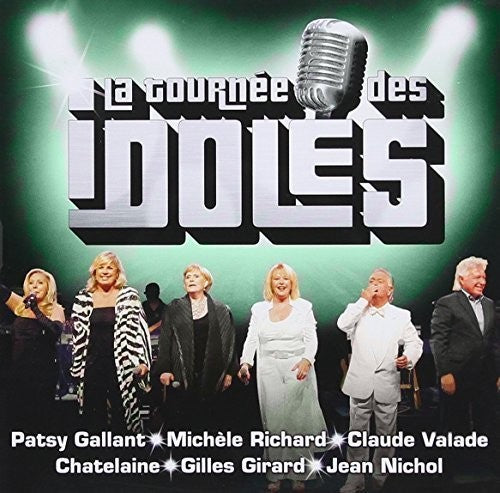 La Tournee Des Idoles / Various - La Tournee Des Idoles / Various - Music CD