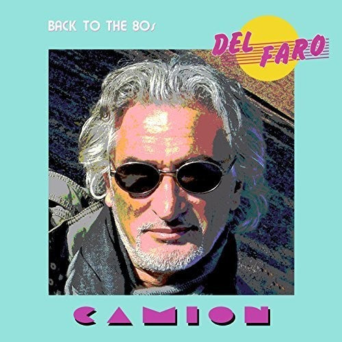 the album cover for Del Faro - Camion