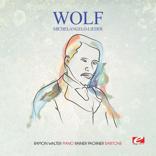 Wolf - Michelangelo-lieder - Music CD