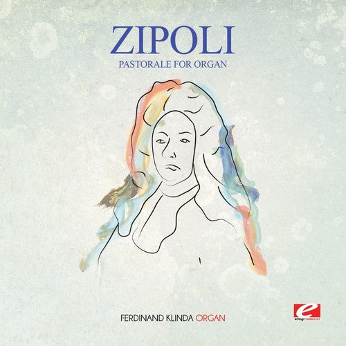 the album cover for Ferdinand Klinda - Zipoli: Pastorale for Organ