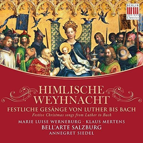 Bach / Mertens / Werneburg / Bell'arte Salzburg - Festive Christmas Songs - Music CD