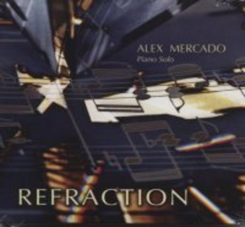 Mercado,alex - Refraction - Music CD