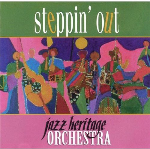 the album cover for Jazz Heritage Orchestra - Steppin Out