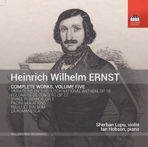 the album cover for Ernst / Lupu / Hobson - Ernst: Complete Works, Vol. 5