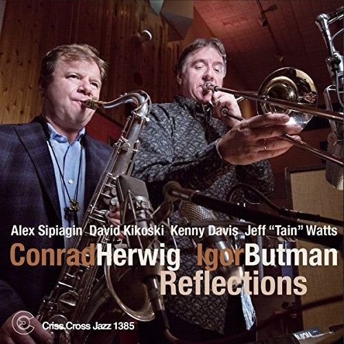 the album cover for Conrad Herwig / Butman,Igor Quintet - Reflections
