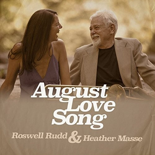 Rudd,roswell & Masse,heather - August Love Song - Music CD