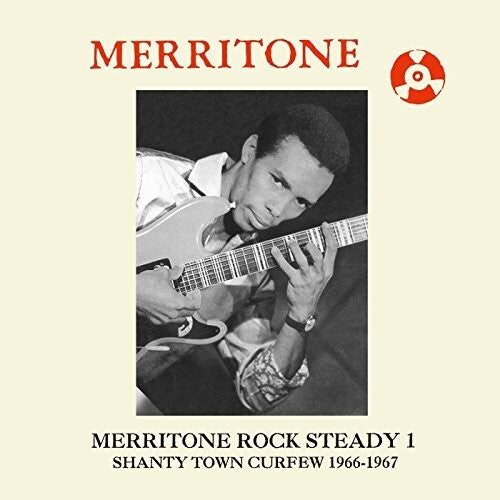 Merritone Rock Steady 1: Shanty Town Curfew / Var - Merritone Rock Steady 1: Shanty Town Curfew / Var - Music CD