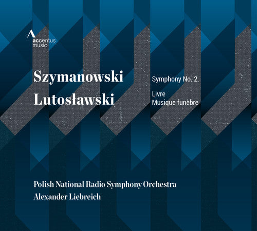 the album cover for Lutoslawski / Polish National Radio Symphony Orch - Szymanowski & Lutos?awski: Orchestra Works
