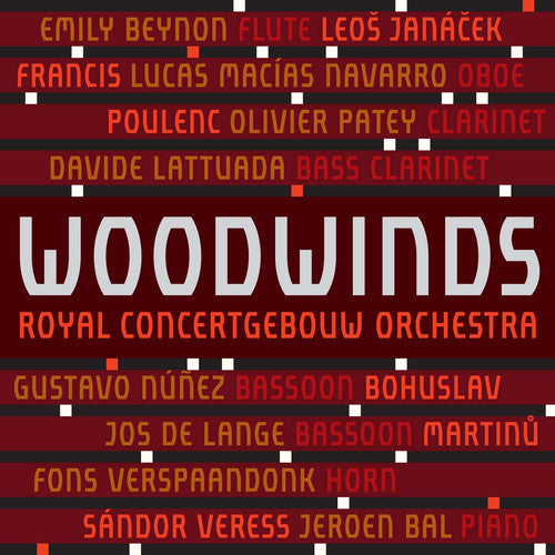 the album cover for Janacek / Martinu / Poulenc / Verspaandonk - Woodwinds of the Royal Concertgebouw Orchestra