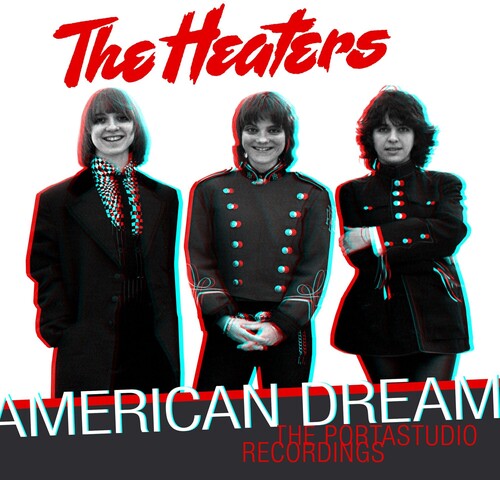 Heaters - American Dream: The Portastudio Recordings - Music CD