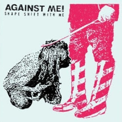 Against Me - Shape Shift With Me Vinyl Record