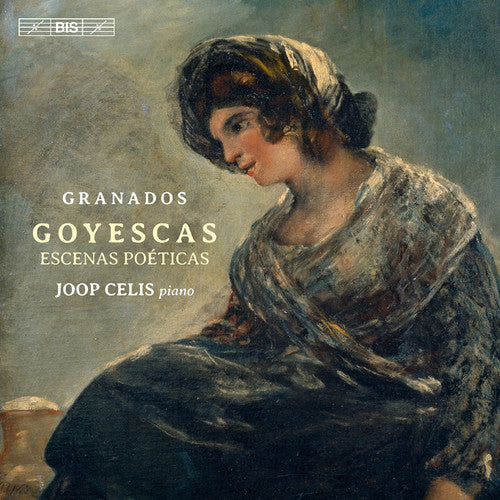 the album cover for Granados / Celis - Granados: Goyescas