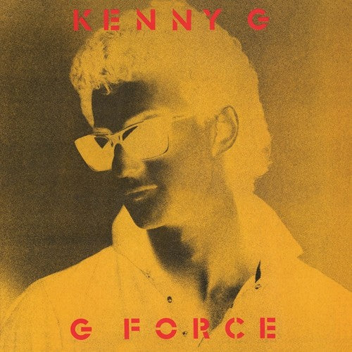 Kenny G - G Force (expanded Edition) - Music CD