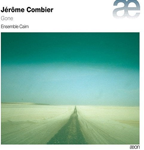 Combier / Ensemble Cairn - Jerome Combier: Gone - Music CD
