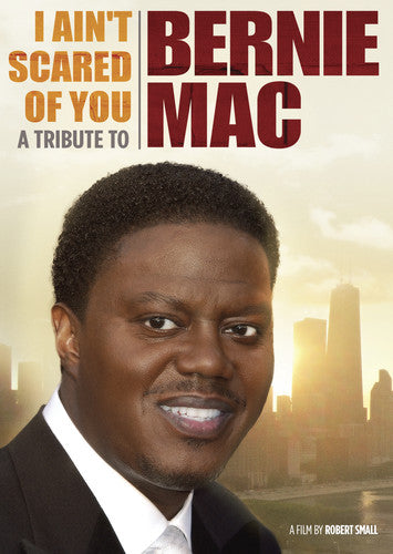 I Ain't Scared Of You: Tribute To Bernie Mac - I Ain't Scared Of You: Tribute To Bernie Mac - DVD