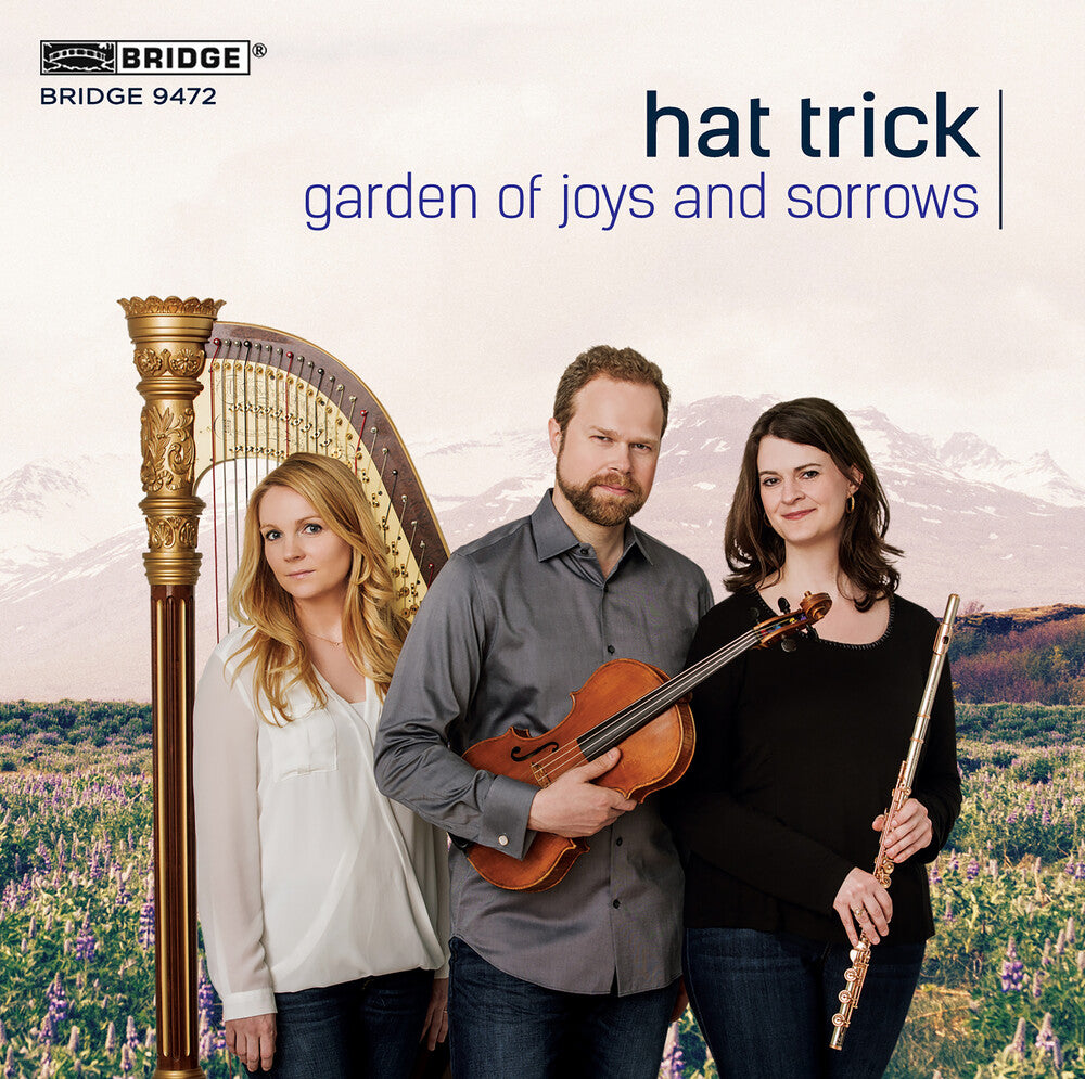 the album cover for Debussy / Clayton / Wallace / Shade - Garden of Joys and Sorrows: Trios for Flute, Viola, and Harp