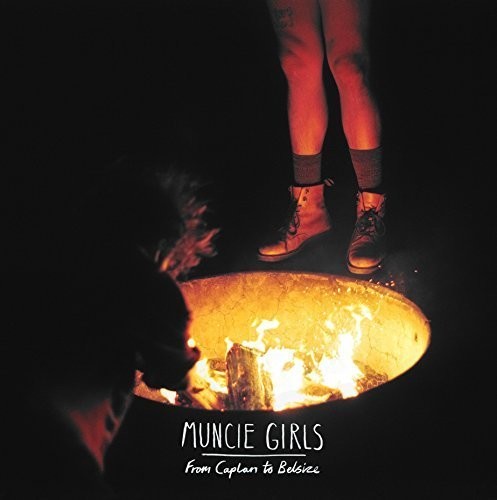 Muncie Girls - From Caplan To Belsize - Vinyl Record