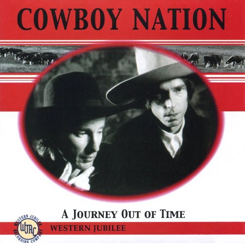 the album cover for Cowboy Nation - Journey Out of Time