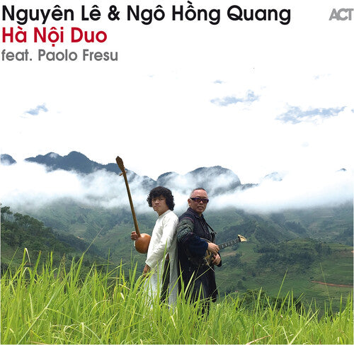 Le,nguyen / Quang,ngo Hong / Fresu,paolo - Nguyen Le & Ngo Hong Quang - Music CD