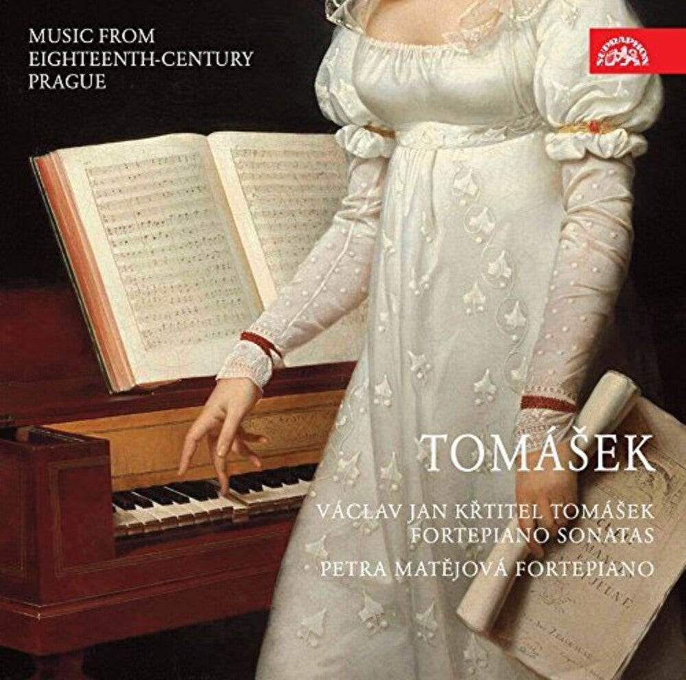 the album cover for Tomasek / Petra Matejova - Vaclav Jan Krtitel Tomasek: Fortepiano Sonatas