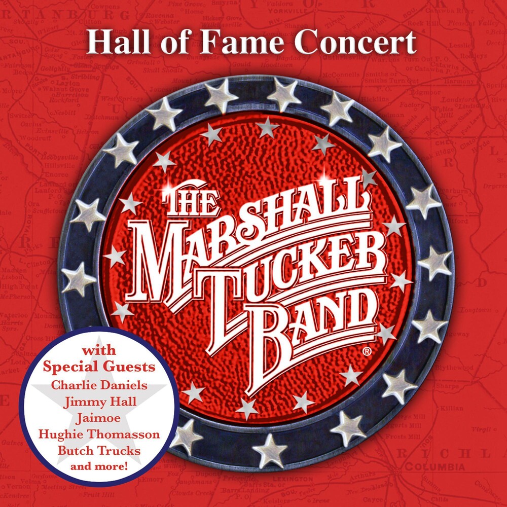 the album cover for The Marshall Tucker Band - Hall Of Fame Concert