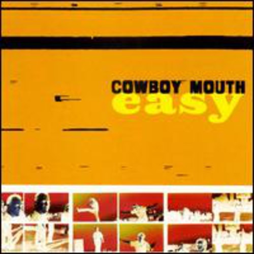 the album cover for Cowboy Mouth - Easy