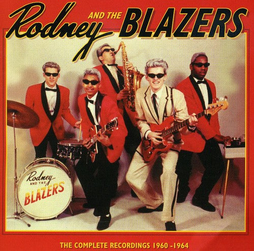 the album cover for Rodney & The Blazers - The Complete Recordings
