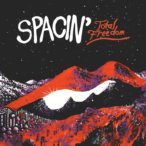 Spacin' - Total Freedom Vinyl Record