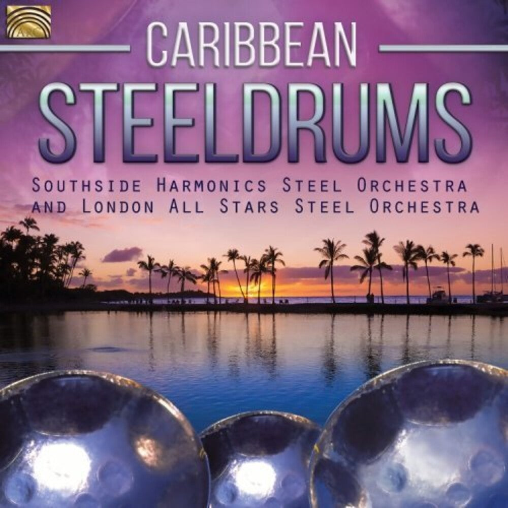 the album cover for Southside Harmonics Steel Orchestra & London All - Caribbean Steeldrums (Various Artists)
