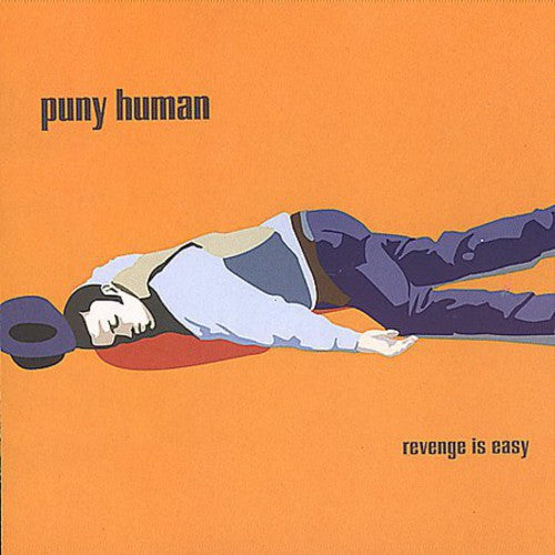 the album cover for Puny Human - Revenge Is Easy
