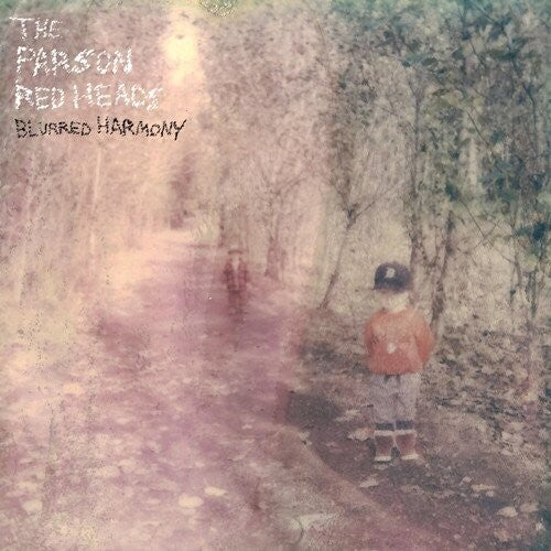 The Parson Red Heads - Blurred Harmony Vinyl Record