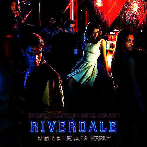 Neely,blake - Riverdale - Score Soundtrack - Music CD