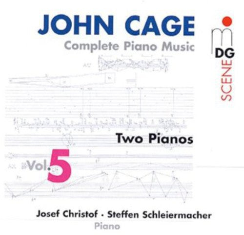 the album cover for J. CAGE - Complete Piano Music 5: 2 Pianos