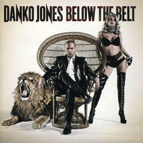 Danko Jones - Below The Belt - Music CD