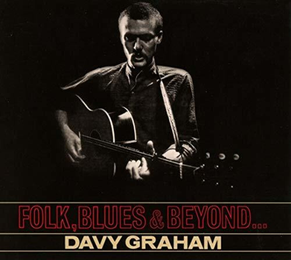 the album cover for Davy Graham - Folk Blues And Beyond