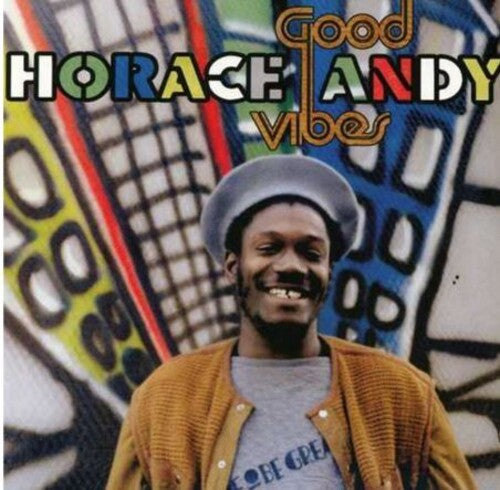 Andy,horace - Good Vibes - Vinyl Record