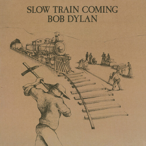 Bob Dylan - Slow Train Coming Vinyl Record