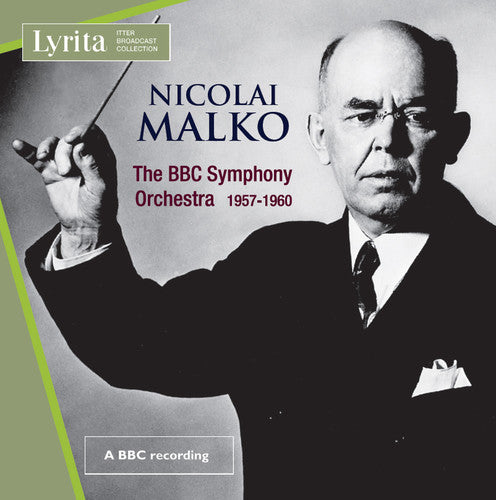 the album cover for Bruckner / Haydn / Mussorgsky / Malko - Nicolai Malko Conducts the BBC Symphony Orchestra