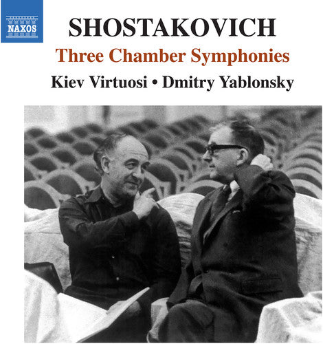 the album cover for Shostakovich / Kiev Soloists / Yablonsky - Shostakovich: Chamber Symphonies