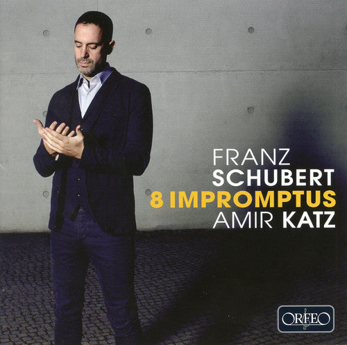 the album cover for Schubert / Amir Katz - Schubert: 8 Impromptus